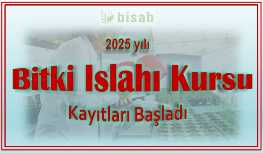 2025 yılı Bitki Islahı Kursu