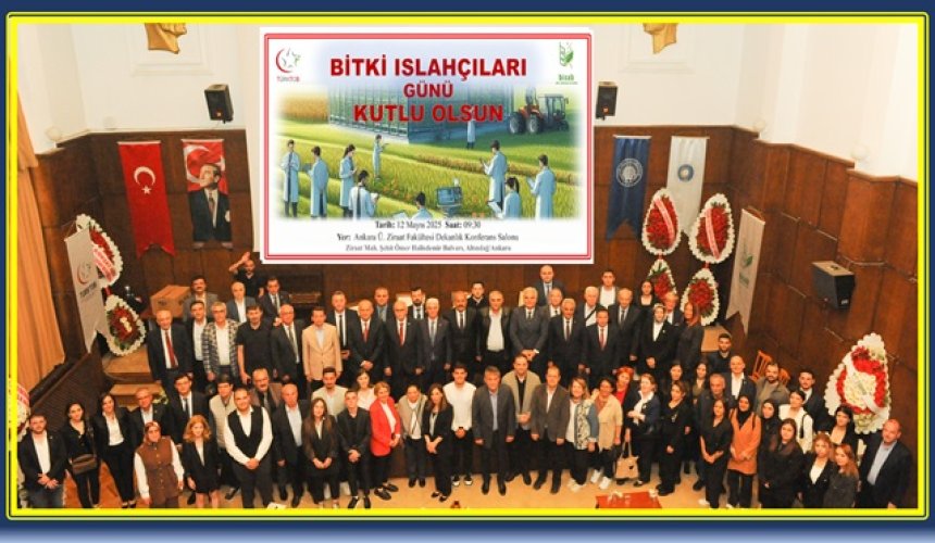 Bitki Islahçıları Günü Kutlandı