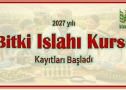 2027 yılı Bitki Islahı Kursu Kayıtları Başladı.
