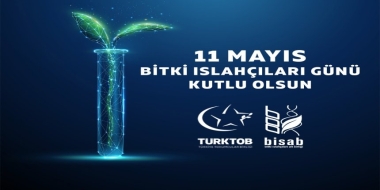 11 MAYIS BİTKİ ISLAHÇILARI GÜNÜMÜZ KUTLU OLSUN