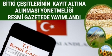 BİTKİ ÇEŞİTLERİNİN KAYIT ALTINA ALINMASI YÖNETMELİĞİ